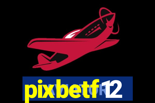 pixbetf12