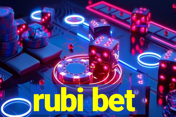 rubi bet