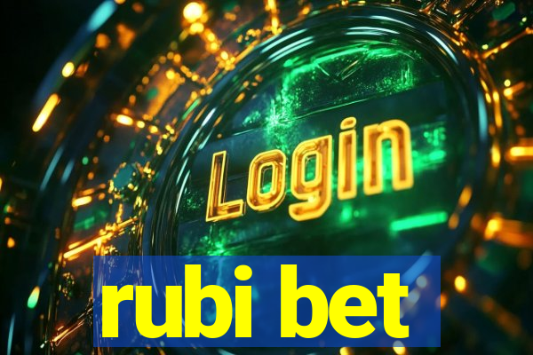 rubi bet