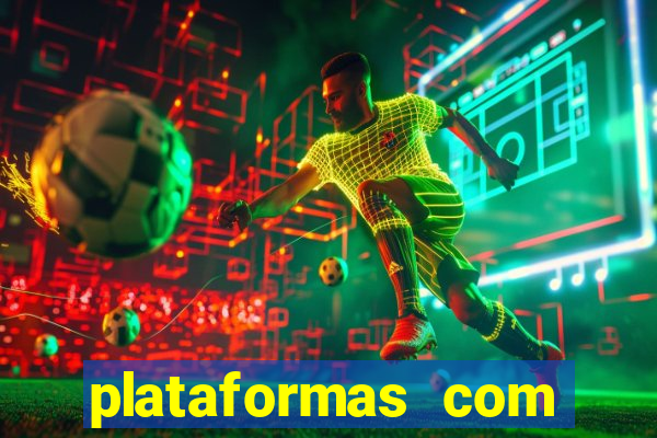 plataformas com jogo demo