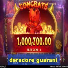 deracore guarani