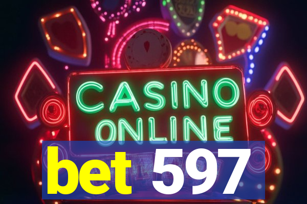 bet 597