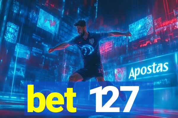 bet 127