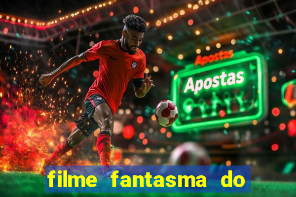 filme fantasma do natal passado