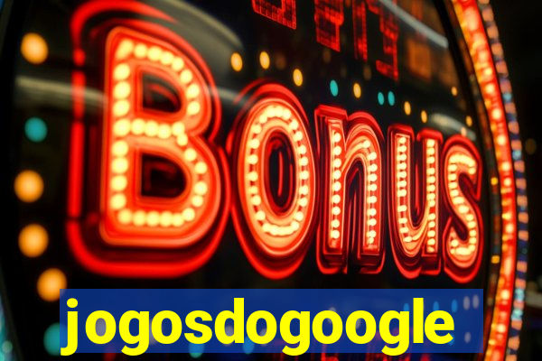 jogosdogoogle