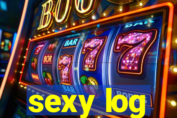 sexy log