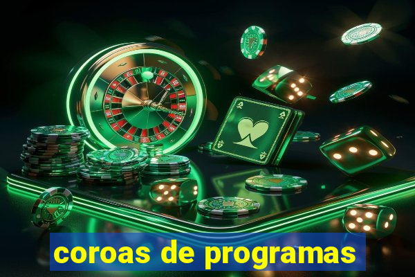 coroas de programas