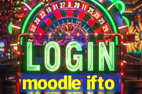 moodle ifto