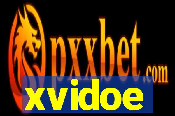 xvidoe