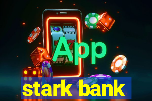 stark bank