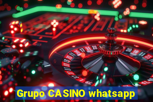 Grupo CASINO whatsapp