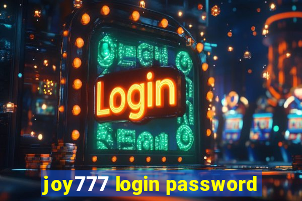 joy777 login password