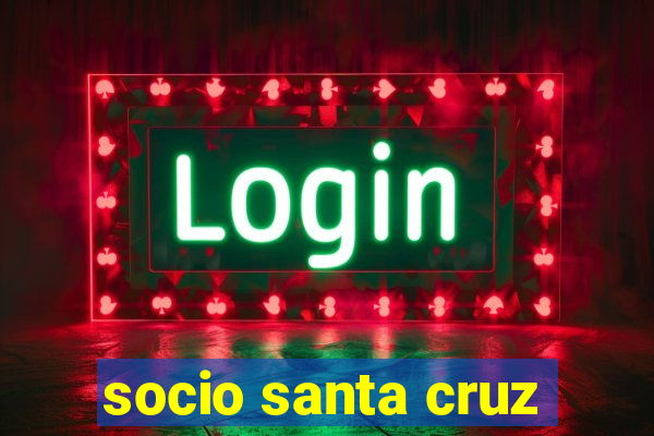 socio santa cruz