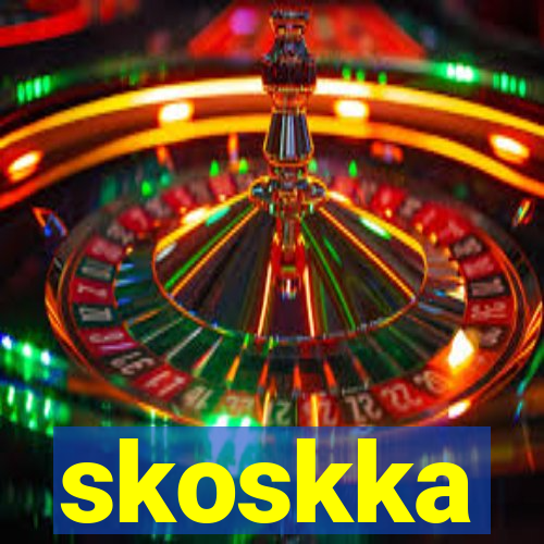 skoskka