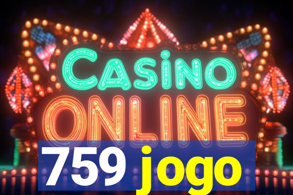 759 jogo