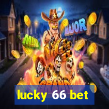 lucky 66 bet