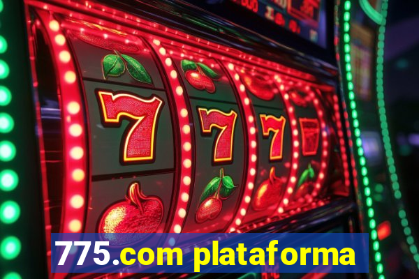775.com plataforma