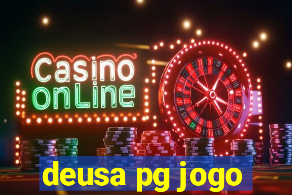 deusa pg jogo