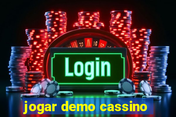 jogar demo cassino