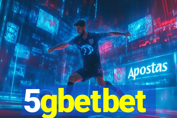 5gbetbet