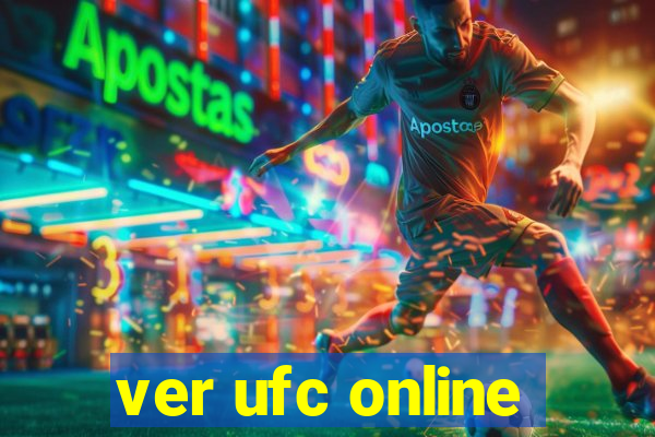 ver ufc online