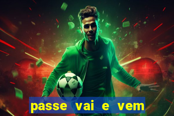 passe vai e vem jogo do bicho