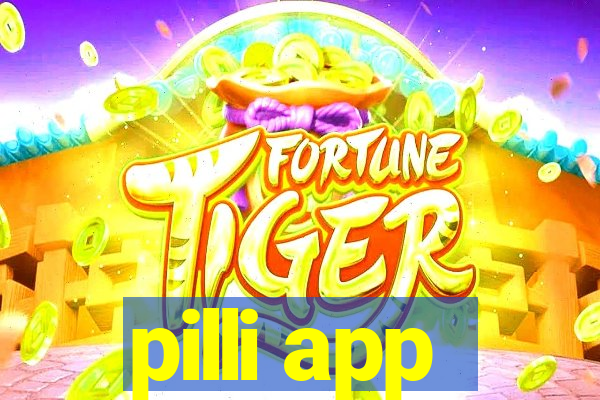 pilli app