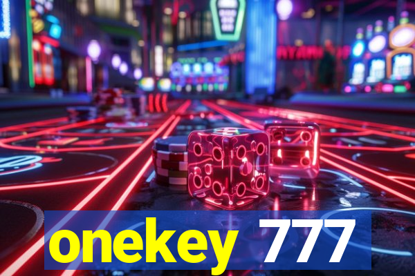 onekey 777