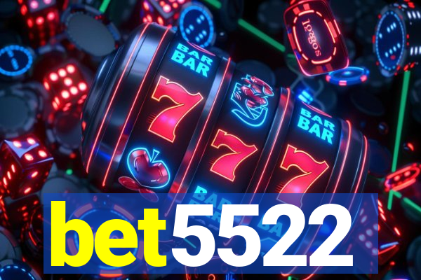 bet5522