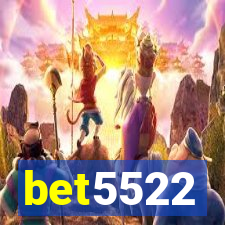 bet5522