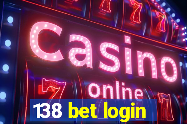 138 bet login