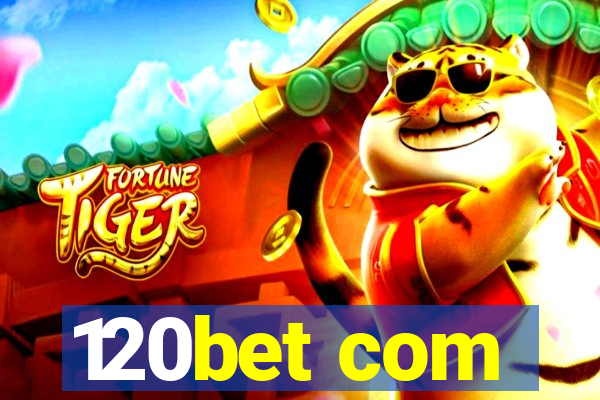 120bet com
