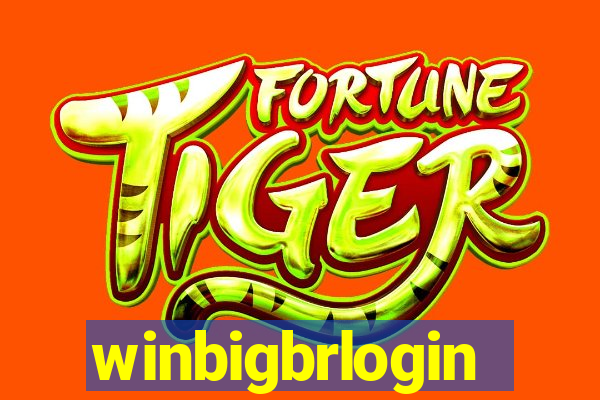 winbigbrlogin