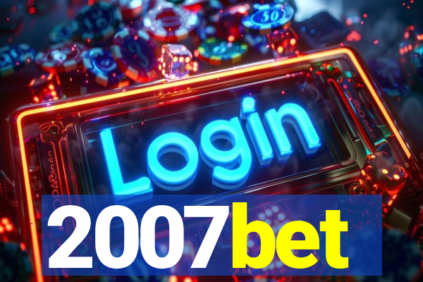 2007bet