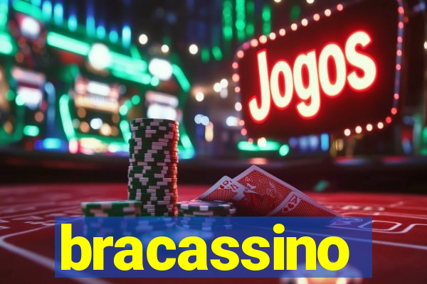 bracassino