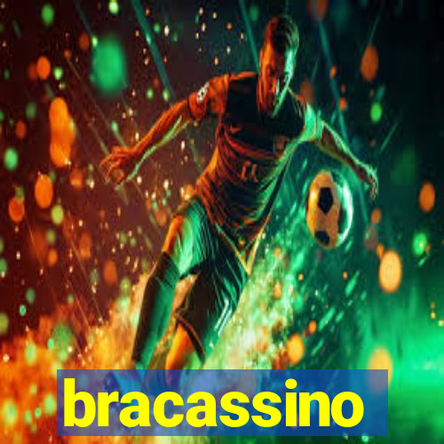bracassino