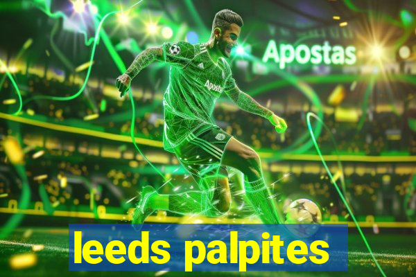 leeds palpites