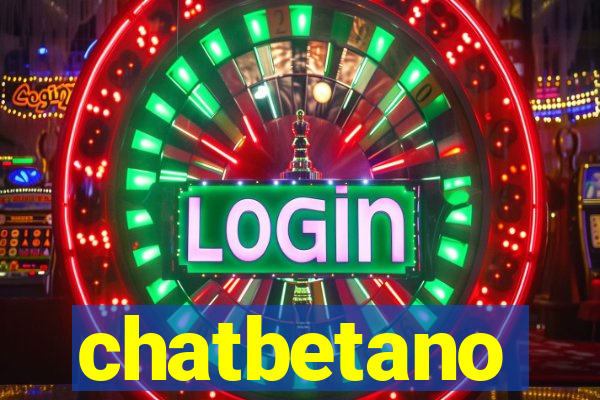 chatbetano