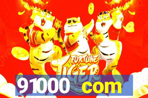 91000 com plataforma de jogos