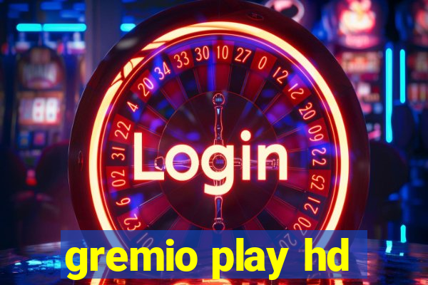 gremio play hd