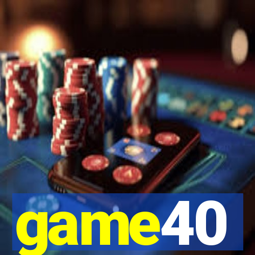 game40