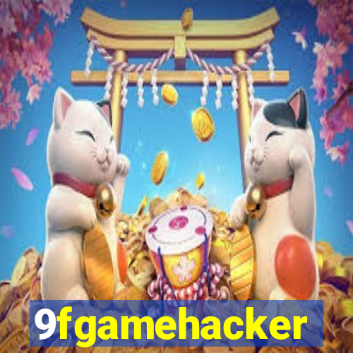 9fgamehacker