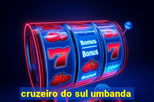 cruzeiro do sul umbanda