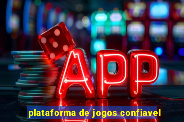 plataforma de jogos confiavel