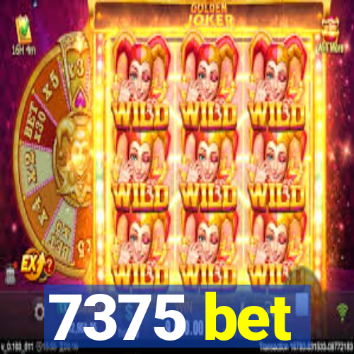 7375 bet
