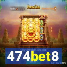474bet8