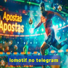 lomotif no telegram