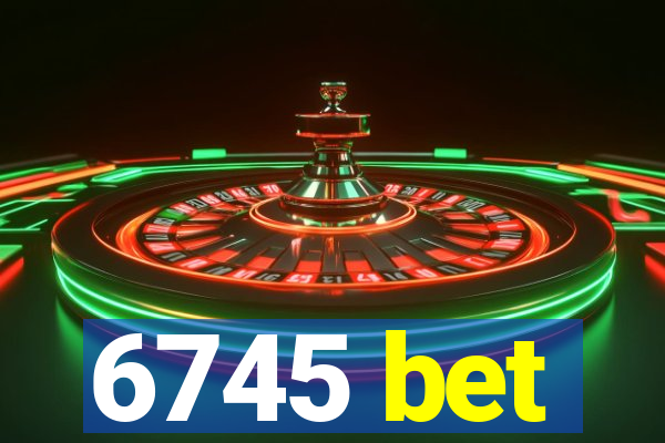 6745 bet