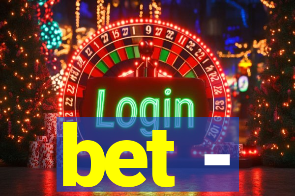 bet -