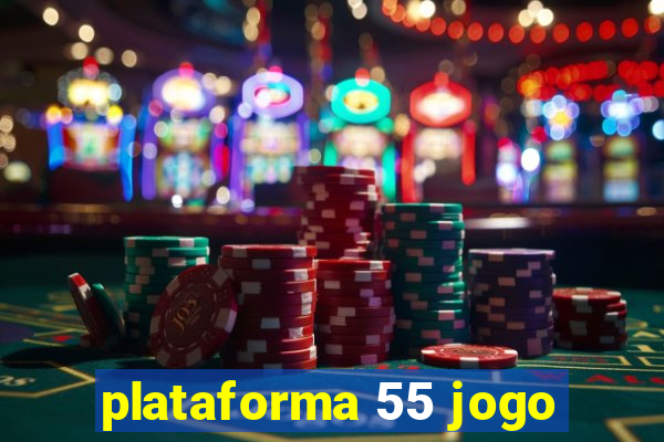 plataforma 55 jogo